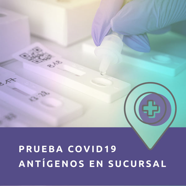 Prueba rápida de Antígenos COVID19 en Sucursal Del Valle - prueba pcr a domicilio - prueba pcr cdmx - prueba pcr y antigeno - Huella Génica